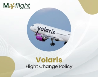 Volaris Flight Change Policy