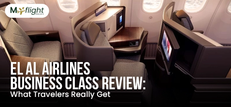 EL AL Airlines Business Class Review What Travelers Really Get