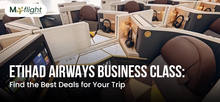 Etihad Airways Business Class Find the Best Deals for Your Trip